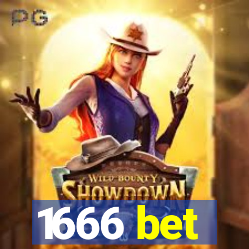 1666 bet